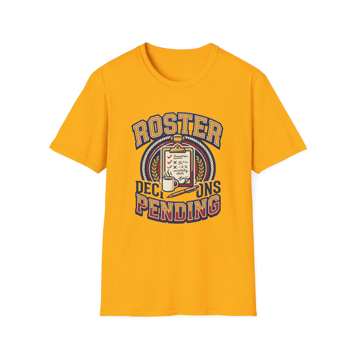 Roster Pending T‑Shirt — Funny Sports Team Tee for Players & Fans - Trending Now - August 2026
