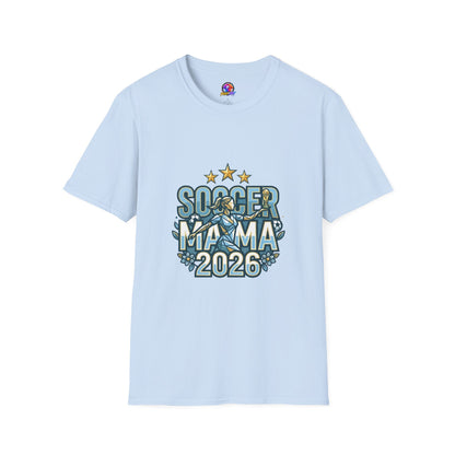 Soccer Mama 2026 T-Shirt — Women's Supporter Mom Tee