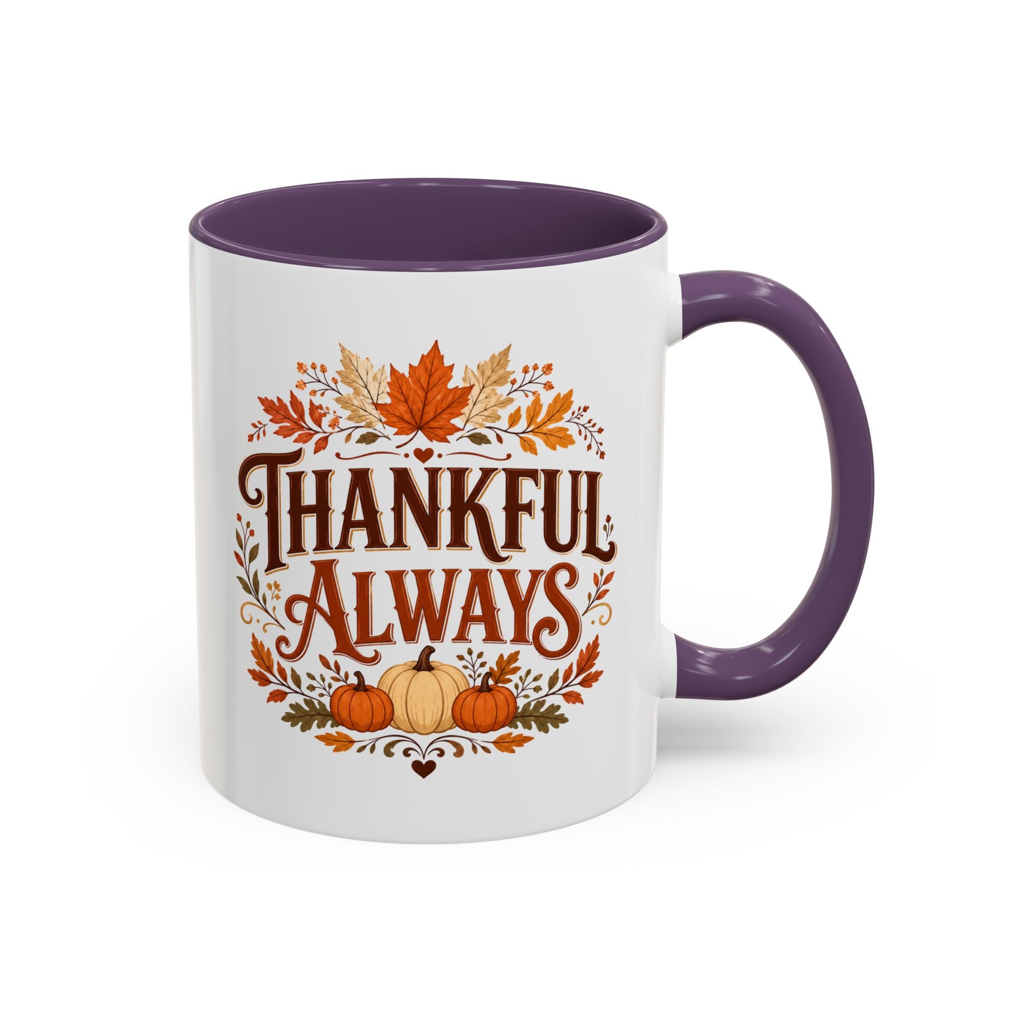 Thanksgiving Mug Thankful Always Accent Coffee Mug — Fall Pumpkin & Leaves Thanksgiving Gift