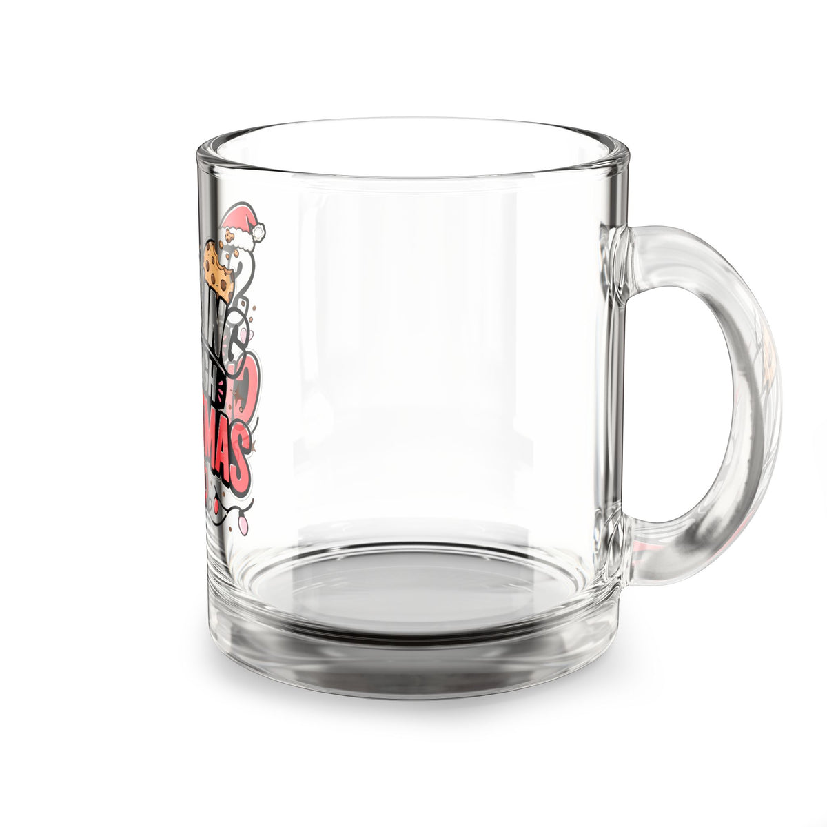 Modern Day Christmas Glass Mug  10oz Glass Mug — "Snacking Through Christmas" Holiday Coffee Cup, 10oz