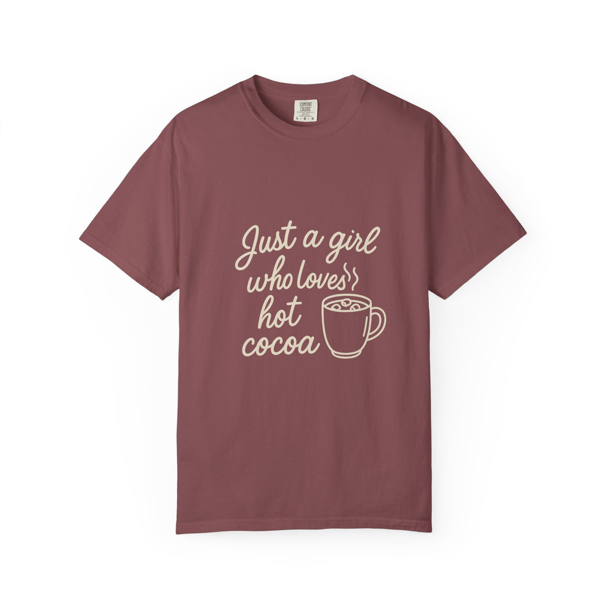 Hot Cocoa Lover T-Shirt — "Just a Girl Loves Hot Cocoa" Graphic Tee - Trending Now - October 2026