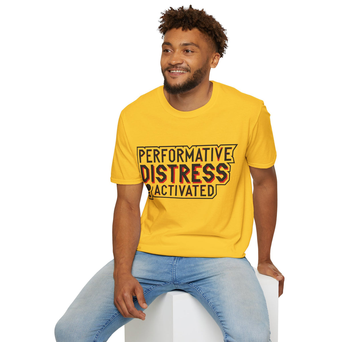 Performative Distress Activated T-Shirt - Trending Now - August 2026