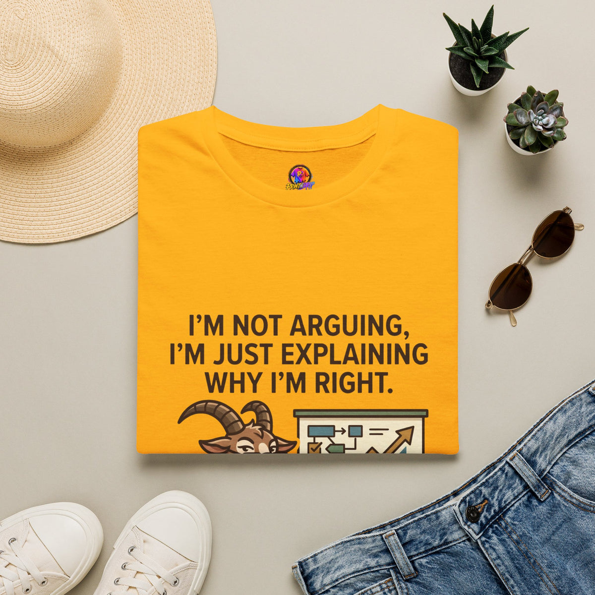 Capricorn T-Shirt "I’m Not Arguing, I’m Just Explaining Why I’m Right"