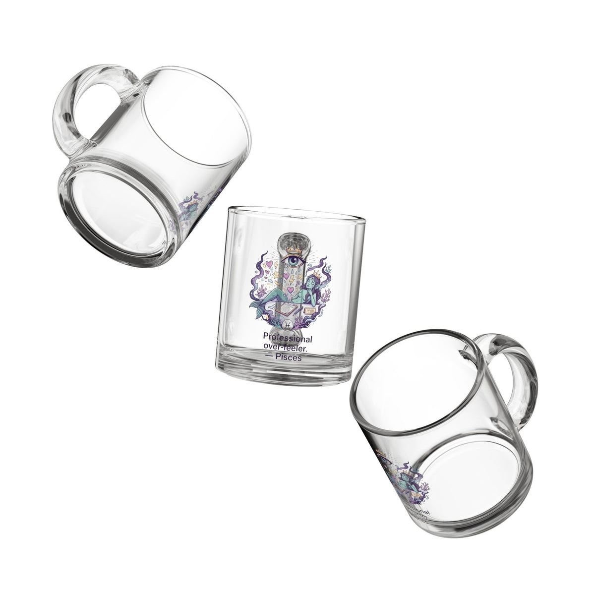 Pisces Glass Mug — “Professional Over-Feeler” Zodiac Coffee Cup
