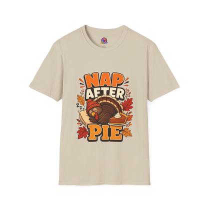 Nap After Pie T-Shirt — Funny Thanksgiving Turkey Tee