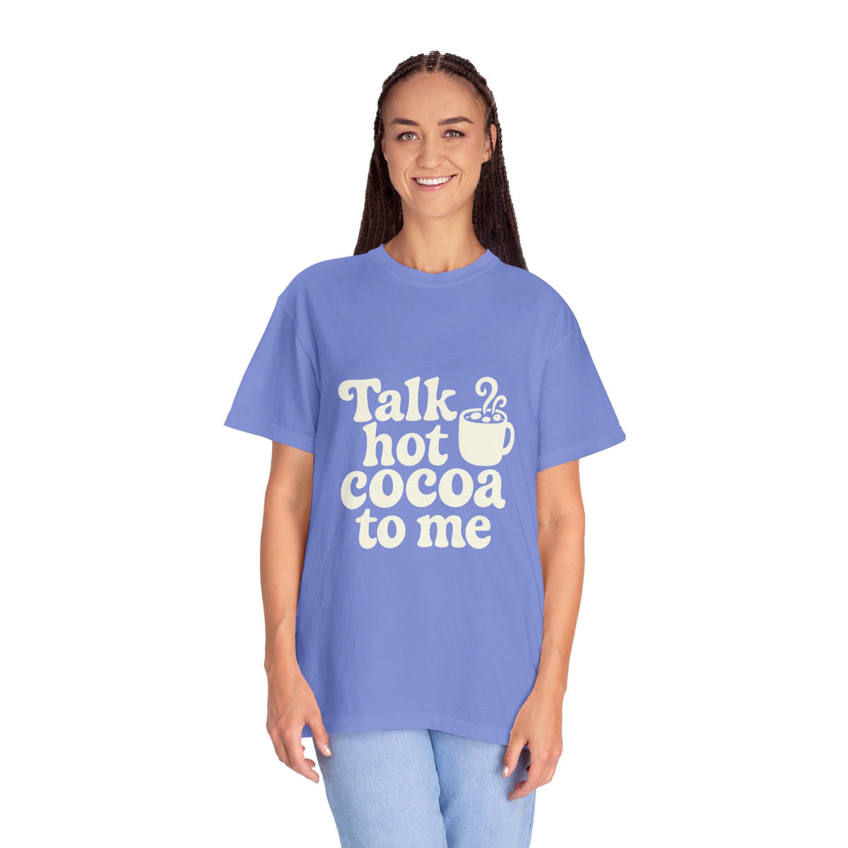Talk Hot Cocoa To Me Tee - Funny Winter Mug Graphic T-Shirt - Trending Now - October 2026