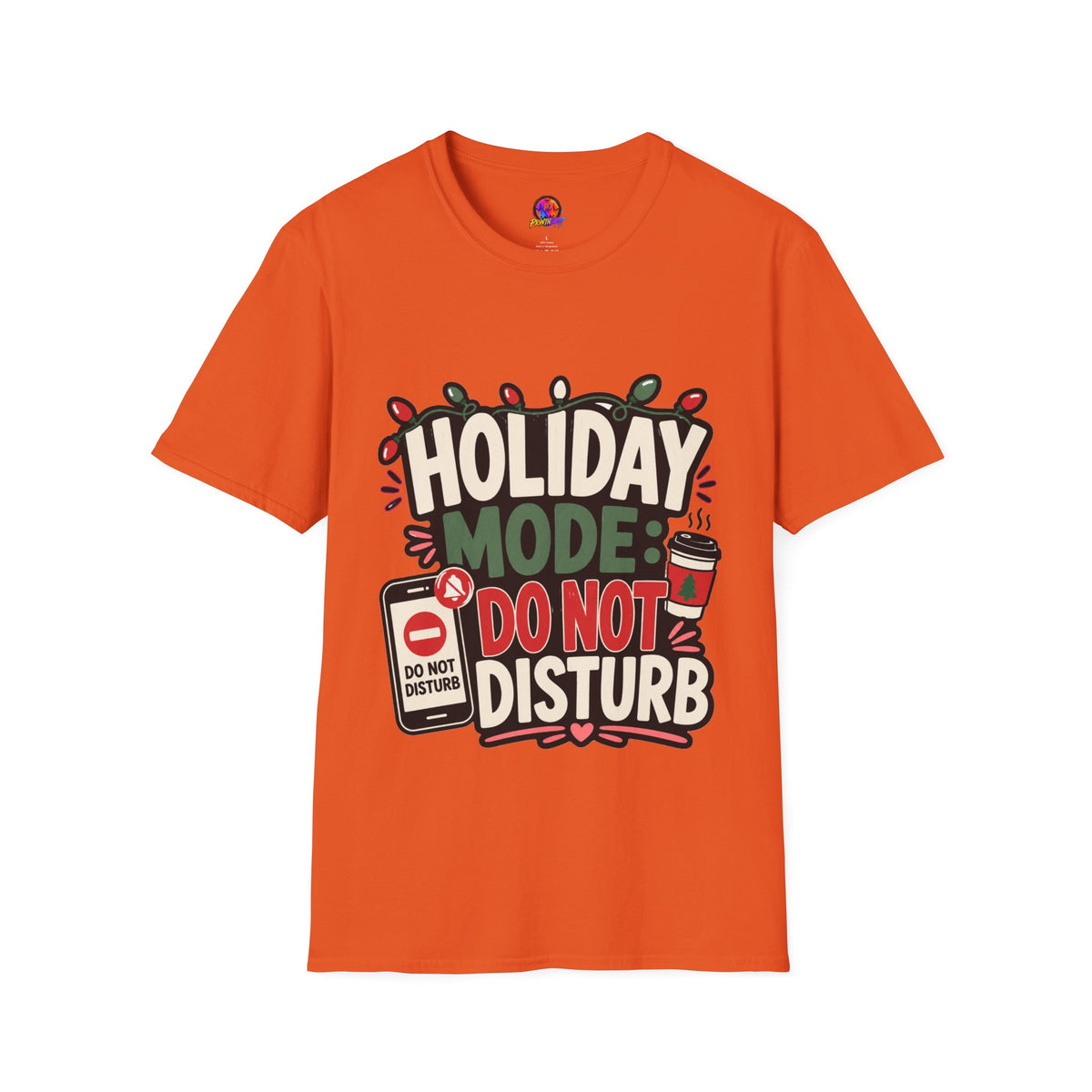 Holiday Mode Do Not Disturb T-Shirt