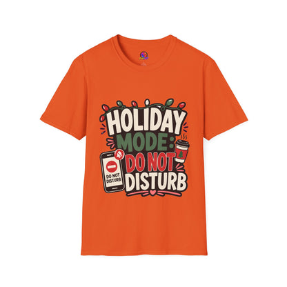 Holiday Mode Do Not Disturb T-Shirt