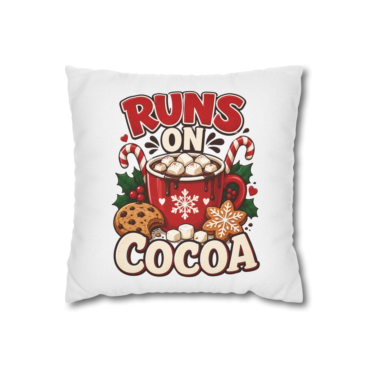 Christmas Runs on Cocoa Decorative Pillowcase — Hot Chocolate Holiday Throw Pillow