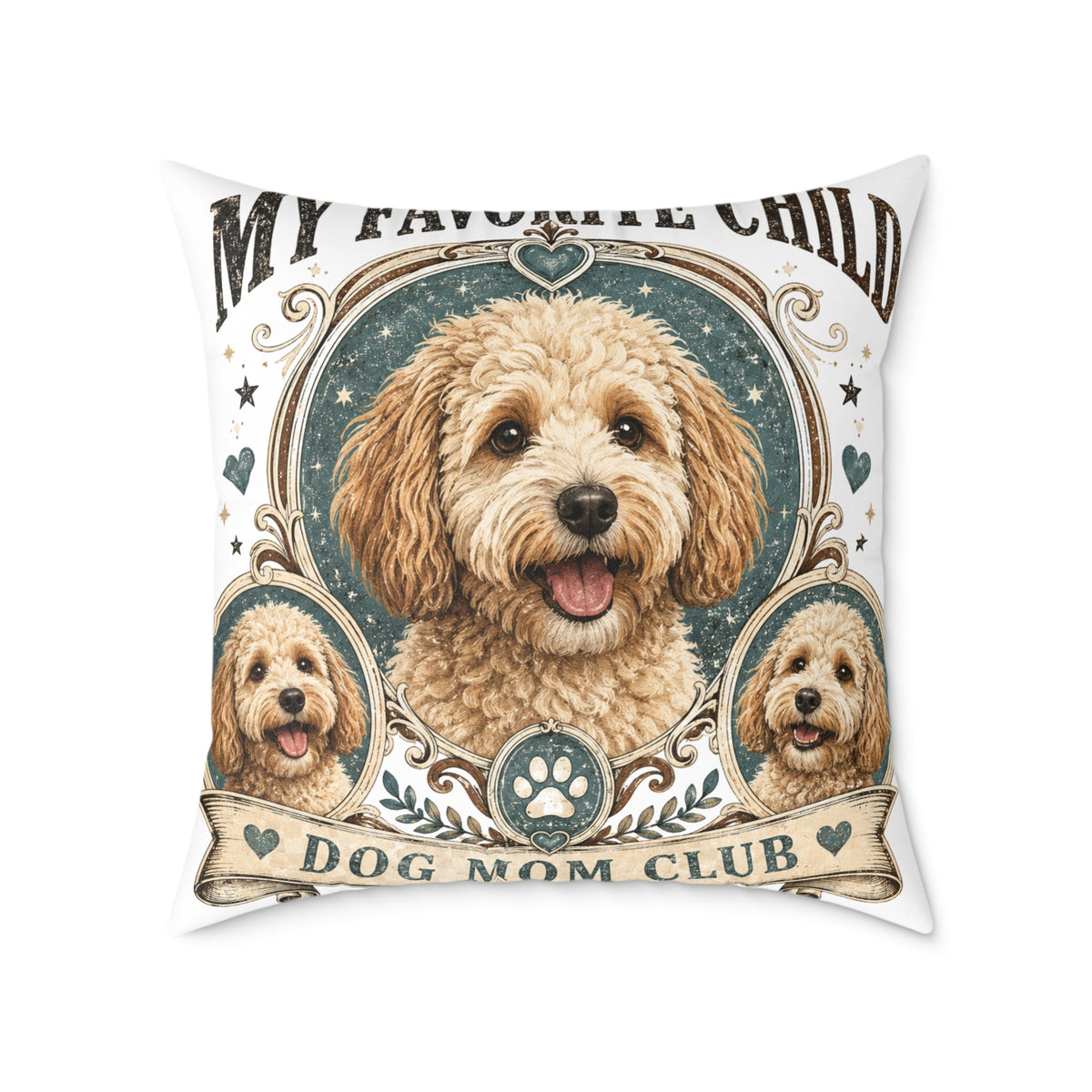 Doodle Dog Mom Pillow   Milo Bailey Dog Dad Mom— "My Favorite Child" Decorative Canvas Throw