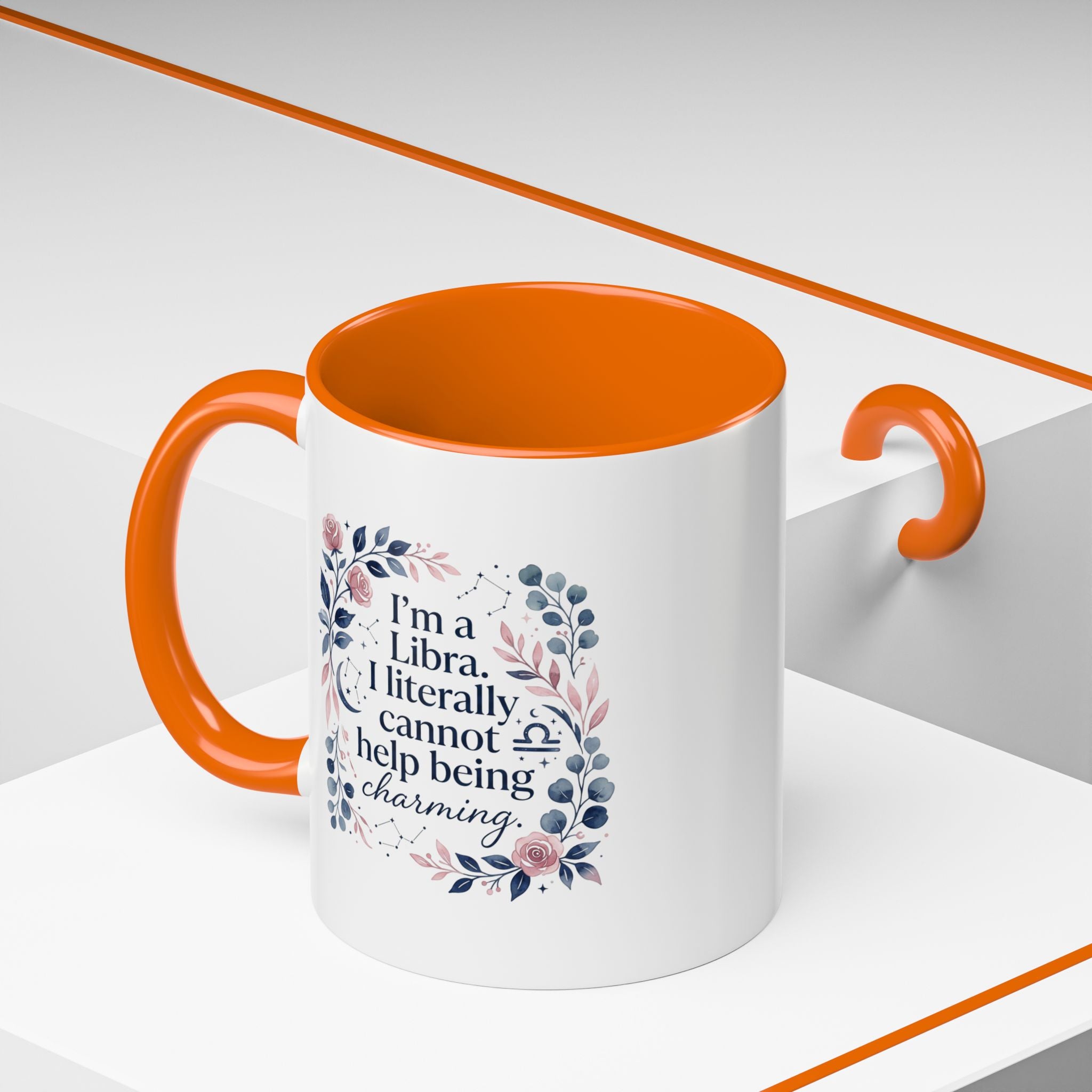 Libra Coffee Mug — "I’m a Libra. I literally cannot help being charming." Floral Accent Tea Mug