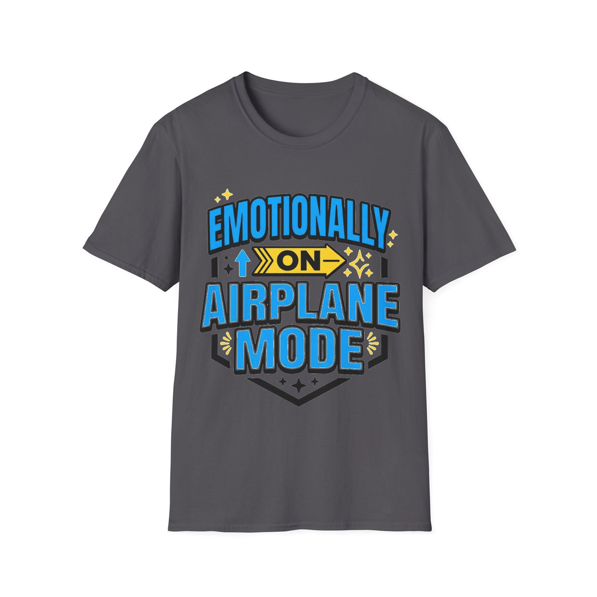 Emotionally On Airplane Mode T-Shirt — Funny Mental Health Self-Care Tee - Trending Now - August 2026