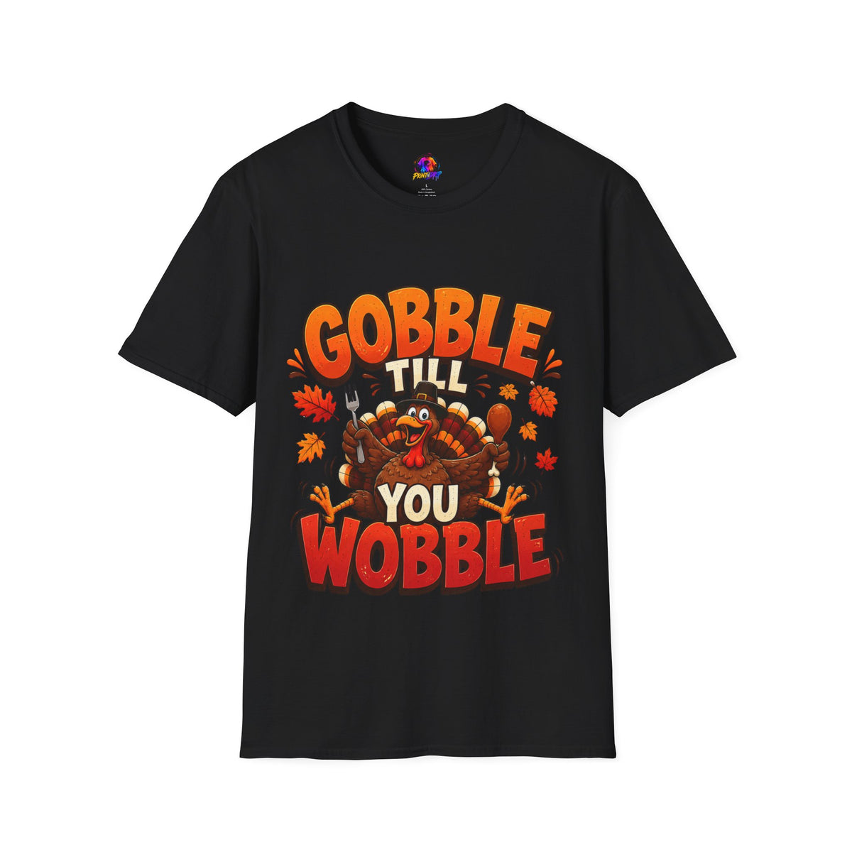 Thanksgiving T-Shirt Gobble 'Til You Wobble Thanksgiving T-Shirt