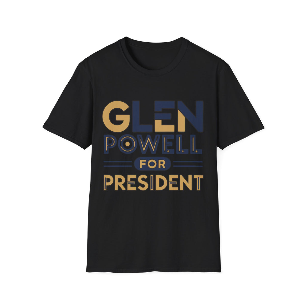 Glen Powell for President T‑Shirt - Trending Now - August 2026
