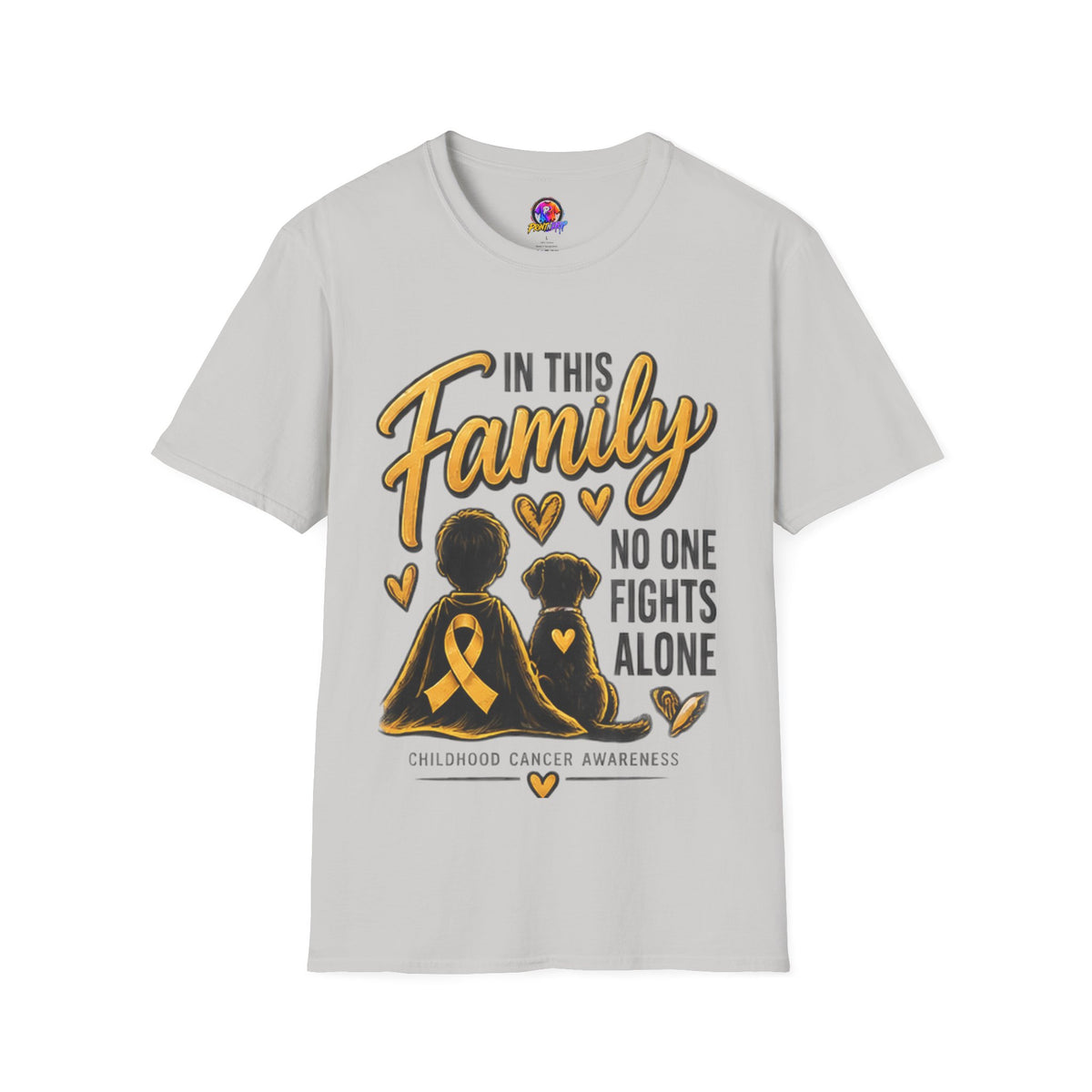 Childhood Cancer Awareness T-Shirt — "In This Family No One Fights Alone"