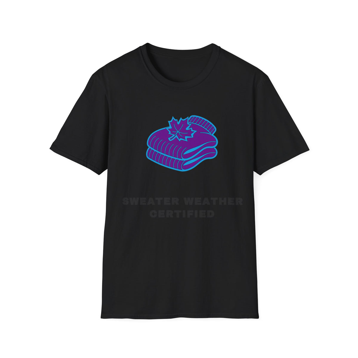 Sweater Weather T-Shirt — "Sweater Weather Certified" Cozy Fall Graphic Tee - Trending Now - September 2026