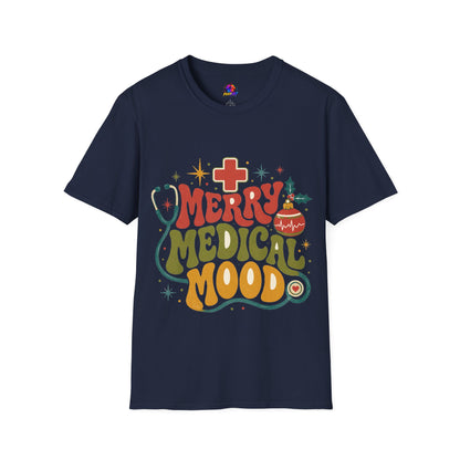 Merry Medical Mood T-Shirt — Christmas Nurse & Healthcare Holiday Tee