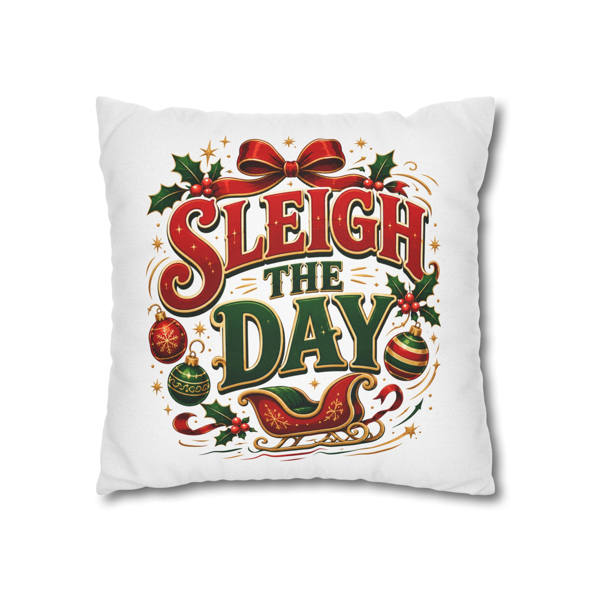Christmas Sleigh the Day Christmas Pillowcase