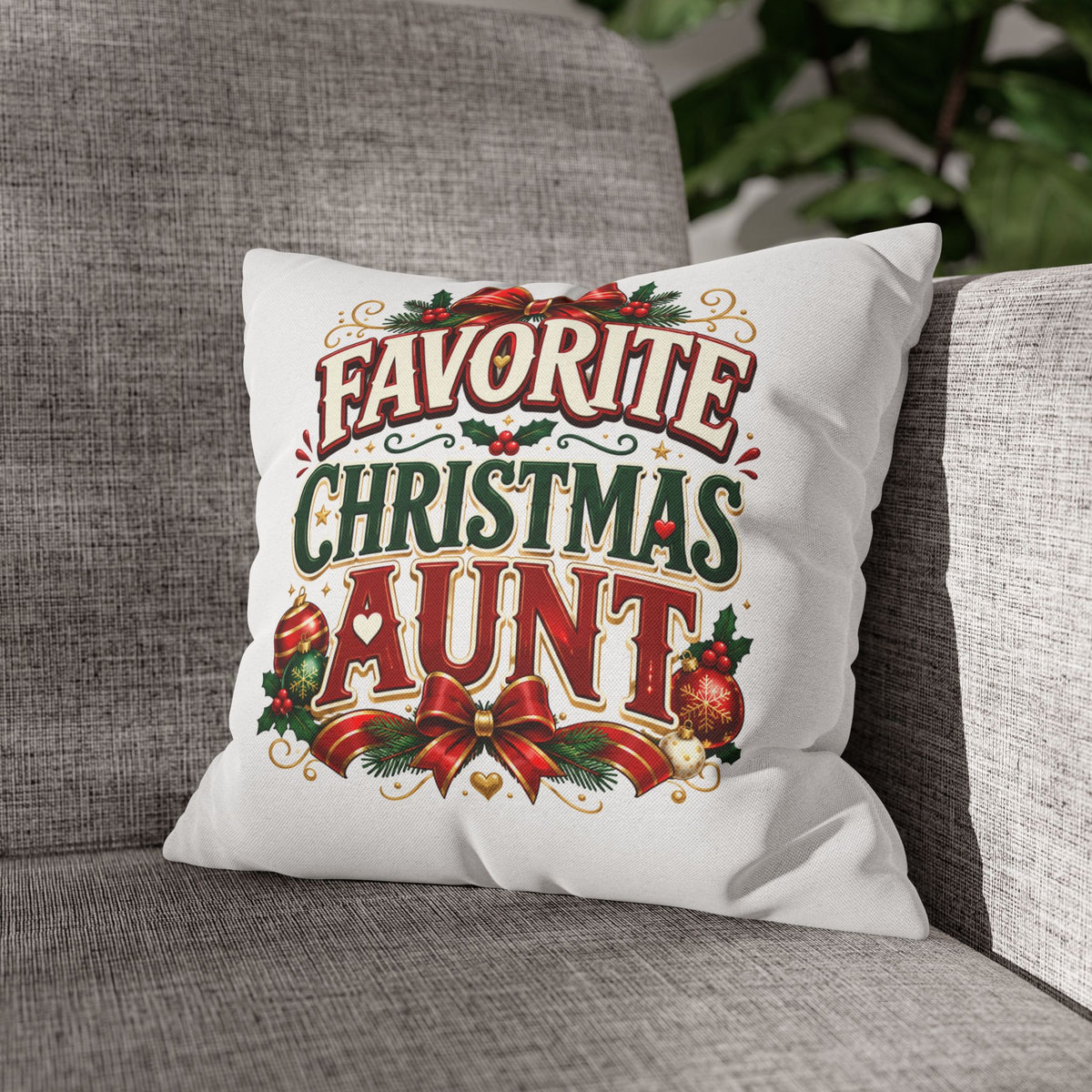 Favorite Christmas Aunt Pillowcase - Festive Holiday Decorative Throw Pillowcase