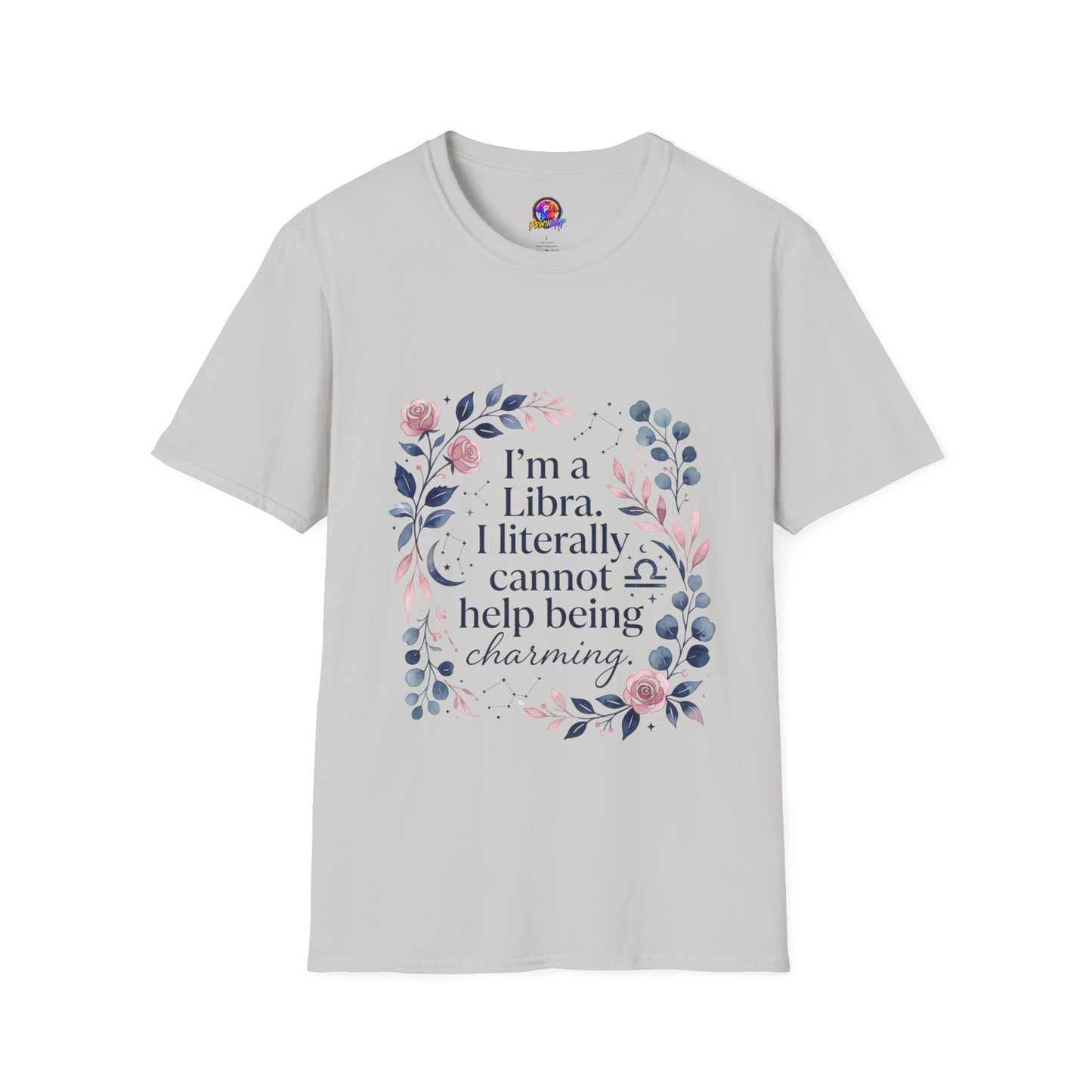 Libra Floral Zodiac T-Shirt — "I'm a Libra, I Literally Cannot Help Being Charming"