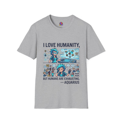 I Love Humanity, But Humans Are Exhausting - Funny Sci‑Fi T‑Shirt