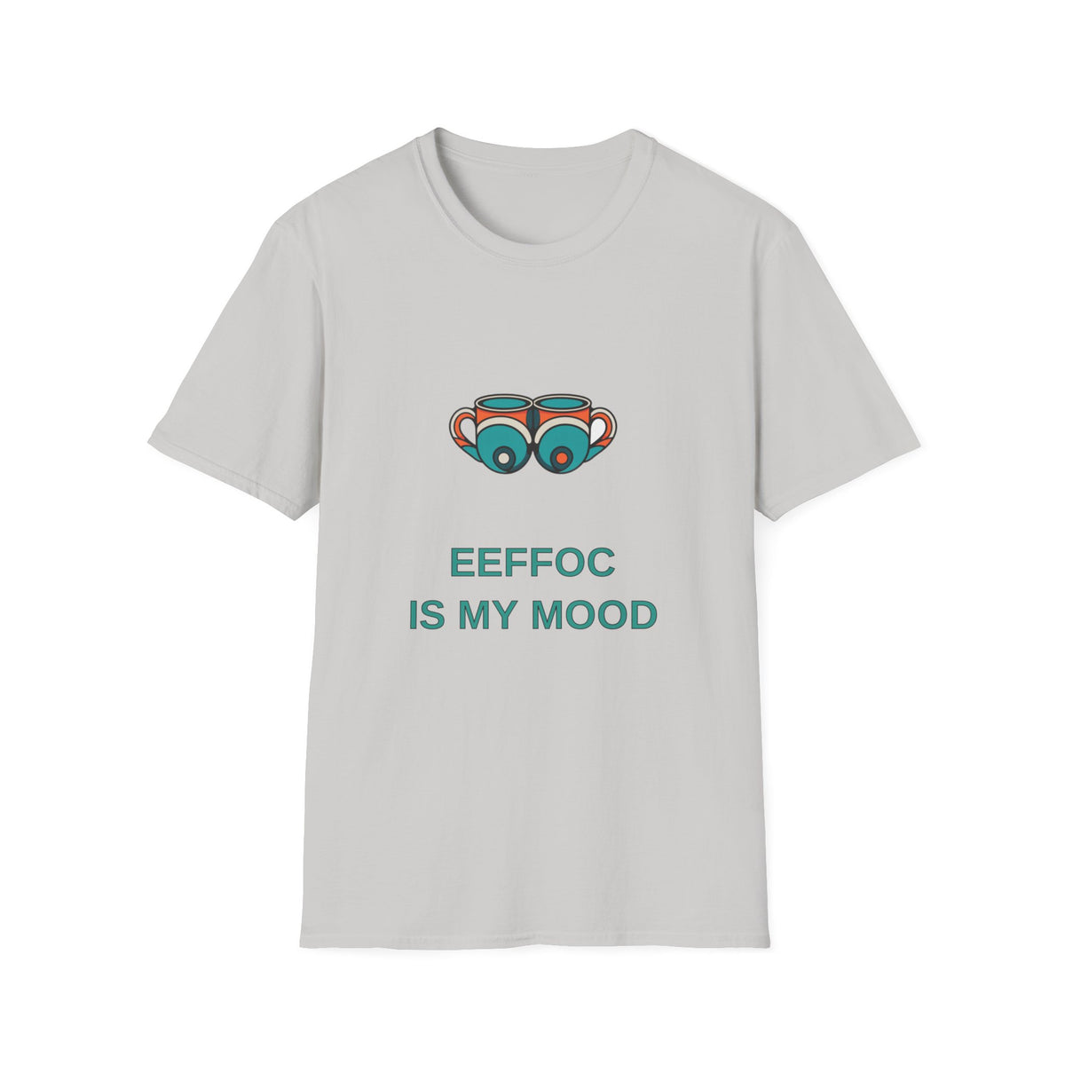 Coffee Cups Graphic T-Shirt — "EEFFOC IS MY MOOD" Casual Coffee Lover Tee - Trending Now - August 2026