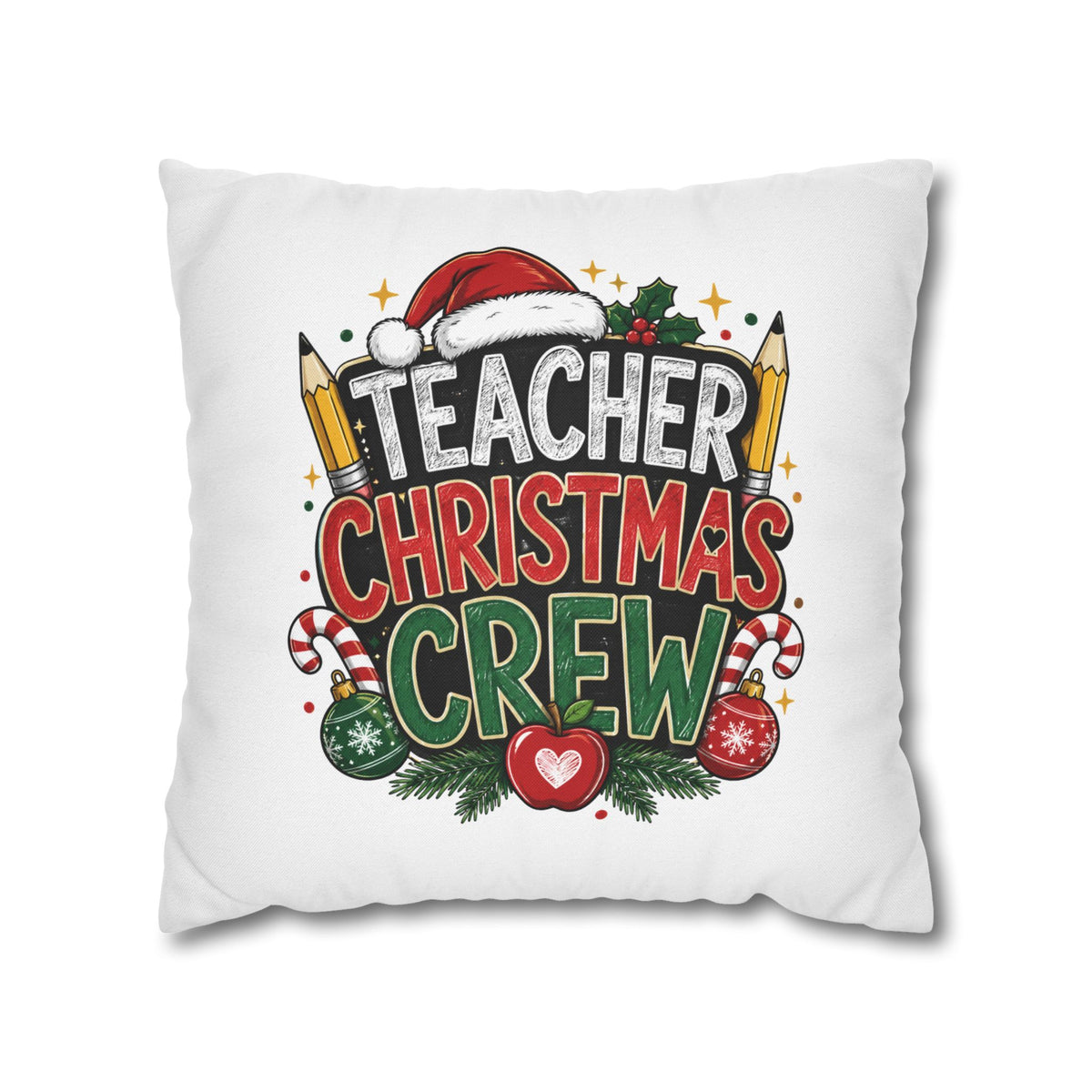 Teacher Christmas Crew Pillowcase — Festive Holiday Gift for Teachers