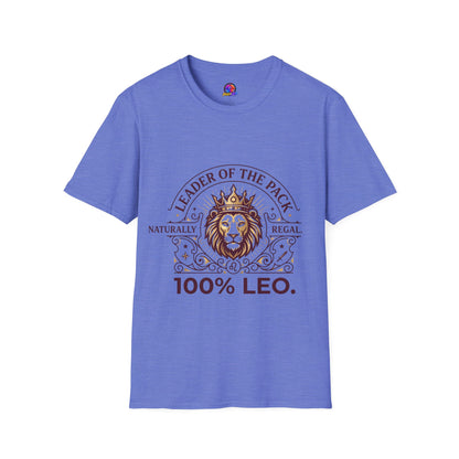 Leo Leader of the Pack T-Shirt — 100% Leo Zodiac Lion Tee