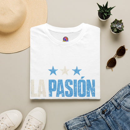 Argentina Fan Shirt La Pasión Nunca Muere T-Shirt — Spanish Pride Soccer/Fan Tee