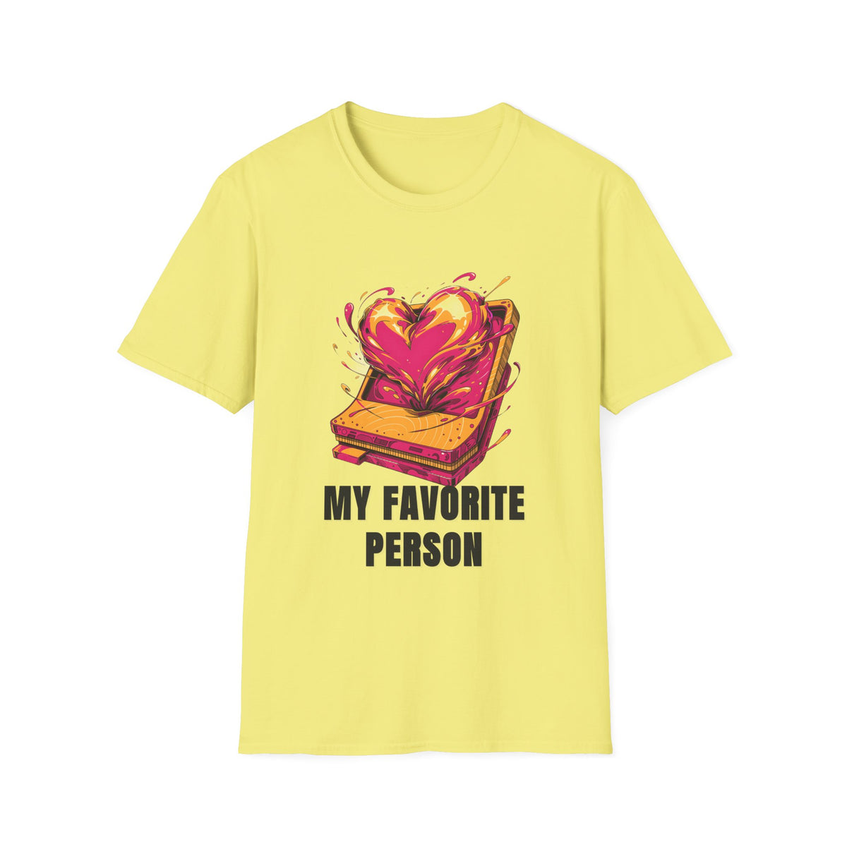 T‑Shirt — "My Favorite Person" Toasted Heart Graphic Tee (Valentine’s Day Gift) - Trending Now - August 2026