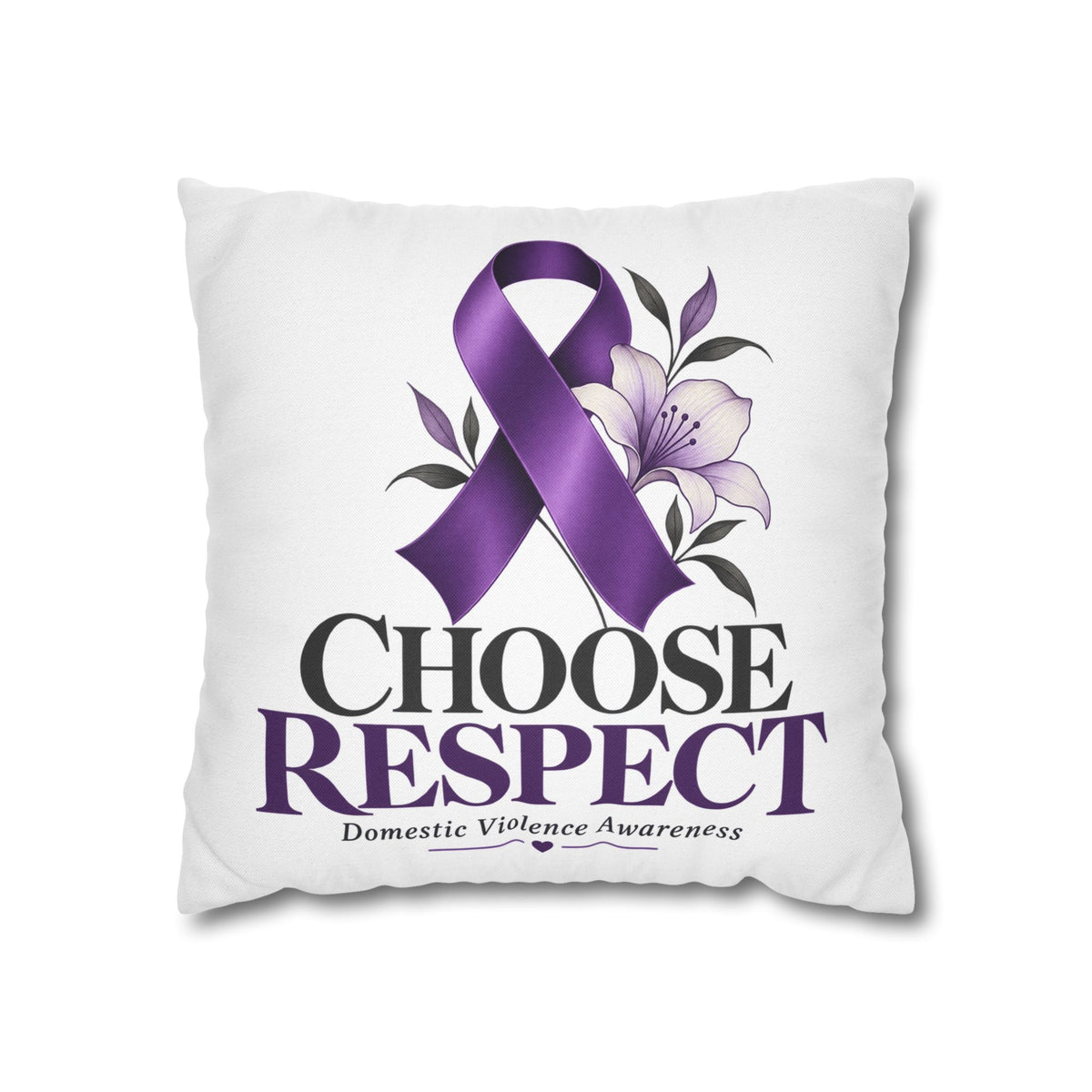 Choose Respect Purple Ribbon Pillowcase — Domestic Violence Awareness Decorative Throw Pillow