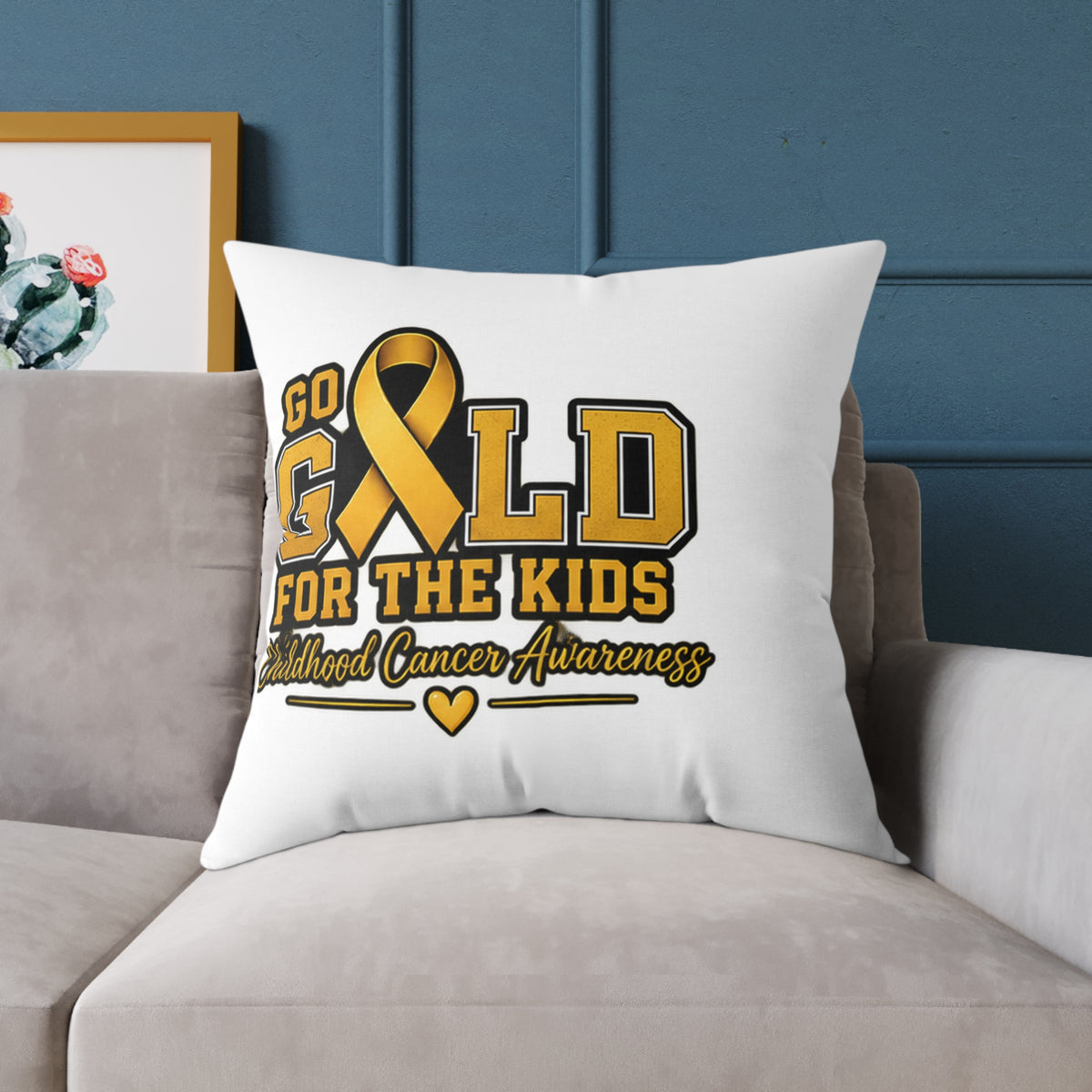 Go Gold For The Kids Pillow — Childhood Cancer Awareness Square Throw Pillow