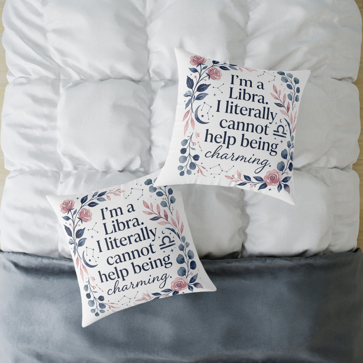 Libra Zodiac I'm A Libra Literally can' Help Being Charming Square Poly Canvas Pillow