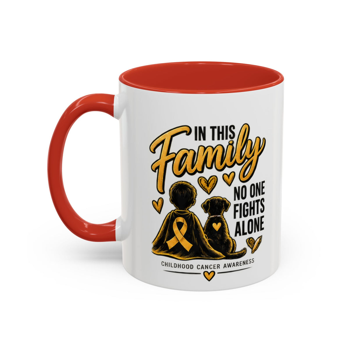 Childhood Cancer Awareness Coffee Mug — "In This Family No One Fights Alone"