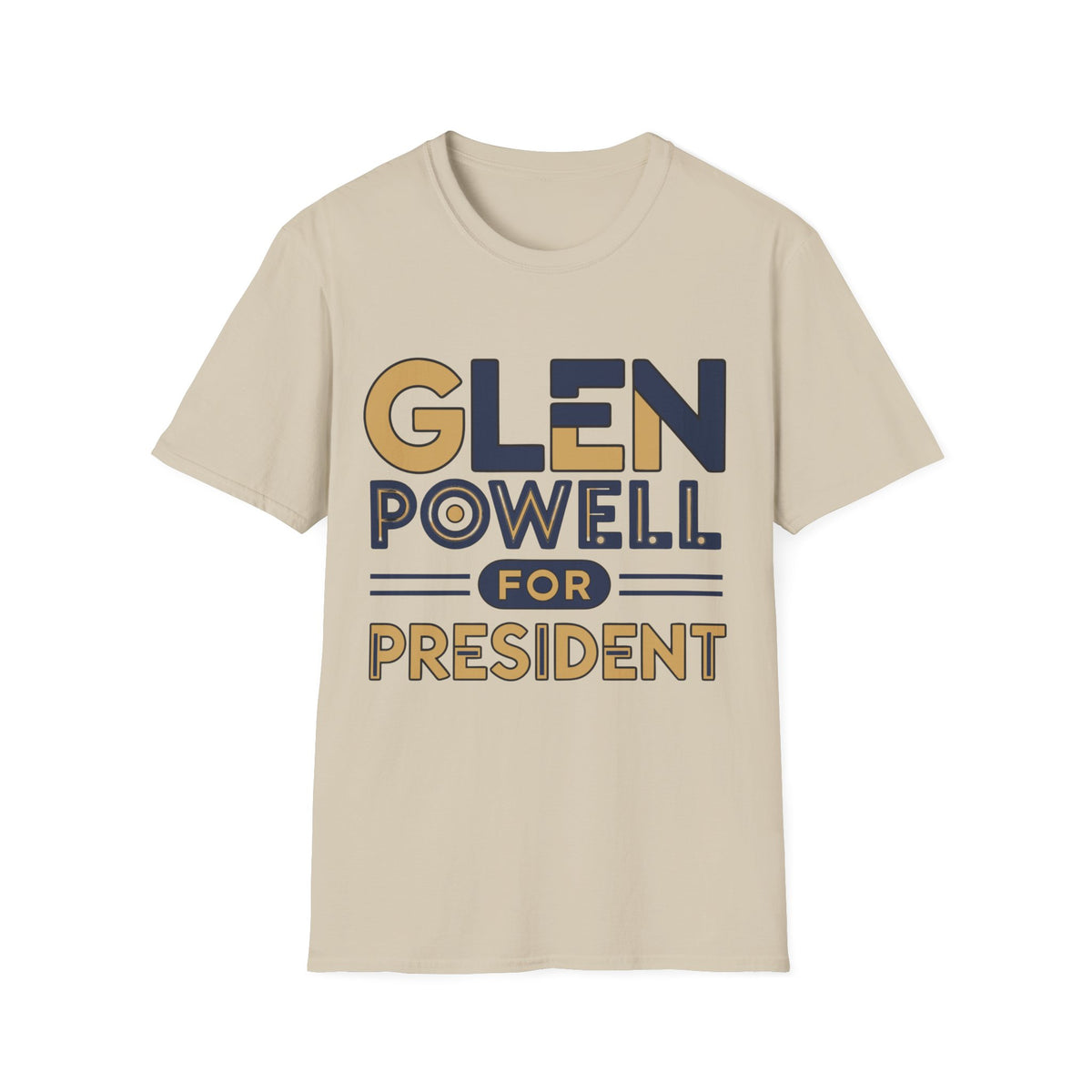 Glen Powell for President T‑Shirt - Trending Now - August 2026