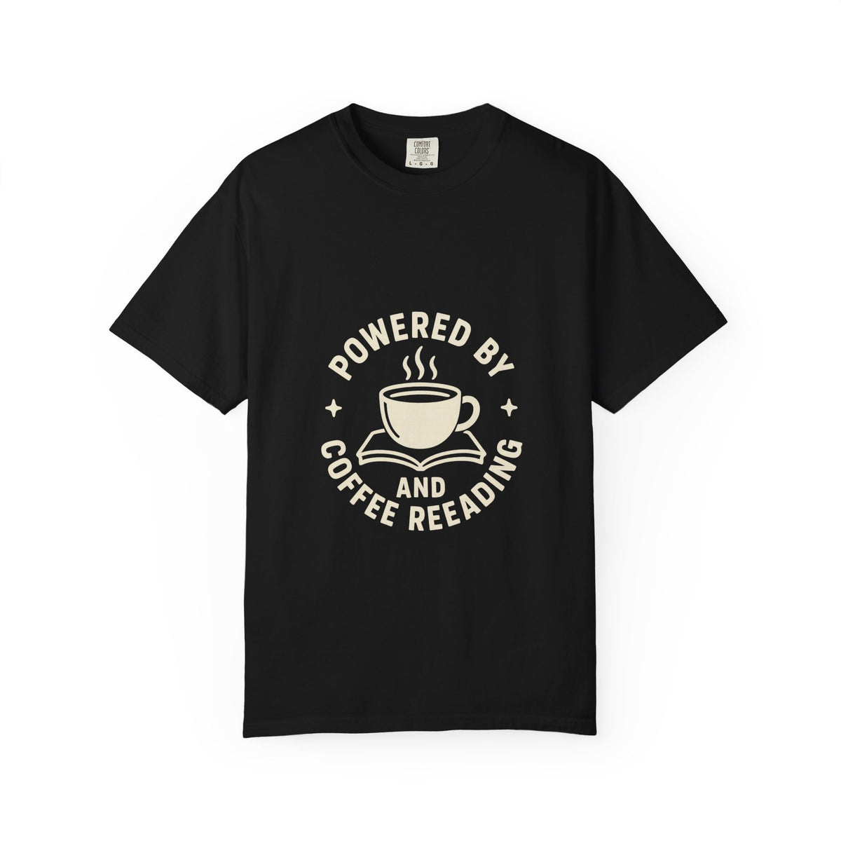 Coffee & Reading T-Shirt — "Powered by Coffee and Reading" Graphic Tee - Trending Now - October 2026