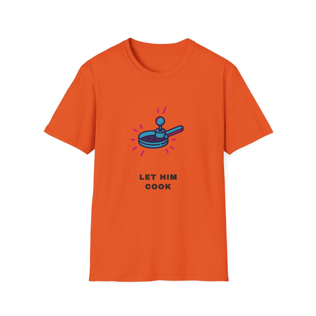 Let Him Cook T-Shirt — Funny Chef Pan Graphic Tee - Trending Now - September 2026