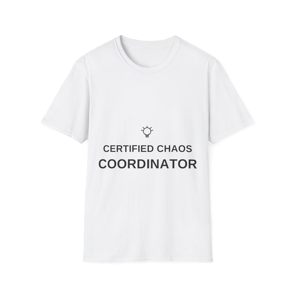 Certified Chaos Coordinator Lightbulb T-Shirt - Funny Minimalist Graphic Tee - Trending Now - September 2026