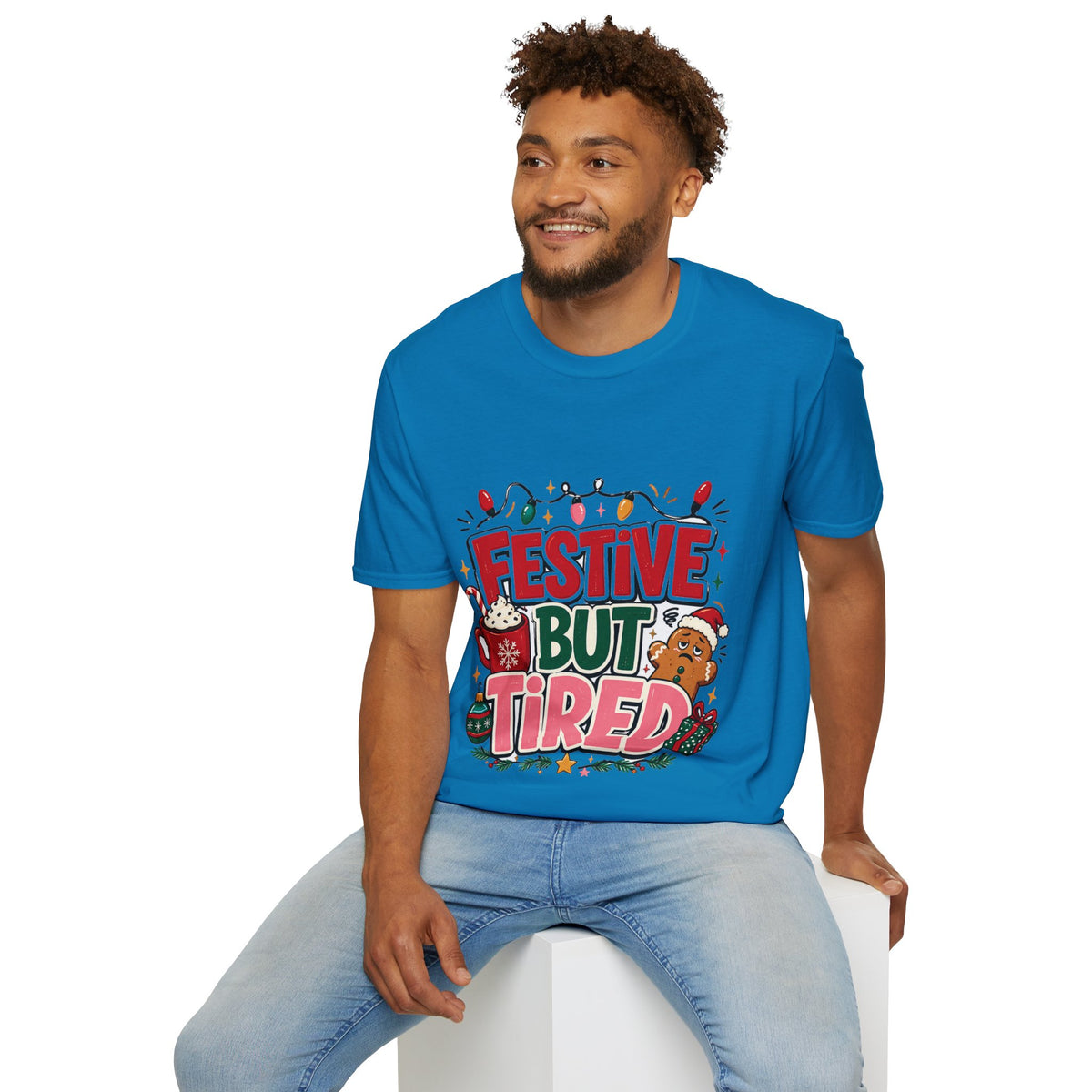 Festive But Tired T-Shirt — Holiday Christmas Crew Tee with Lights & Gingerbread
