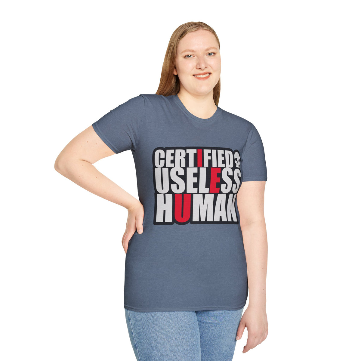 Certified Useless Human T-Shirt — Funny Sarcastic Graphic Tee - Trending Now - August 2026