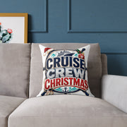 Modern Day Christmas Cruise Crew Christmas Square Poly Canvas Pillow