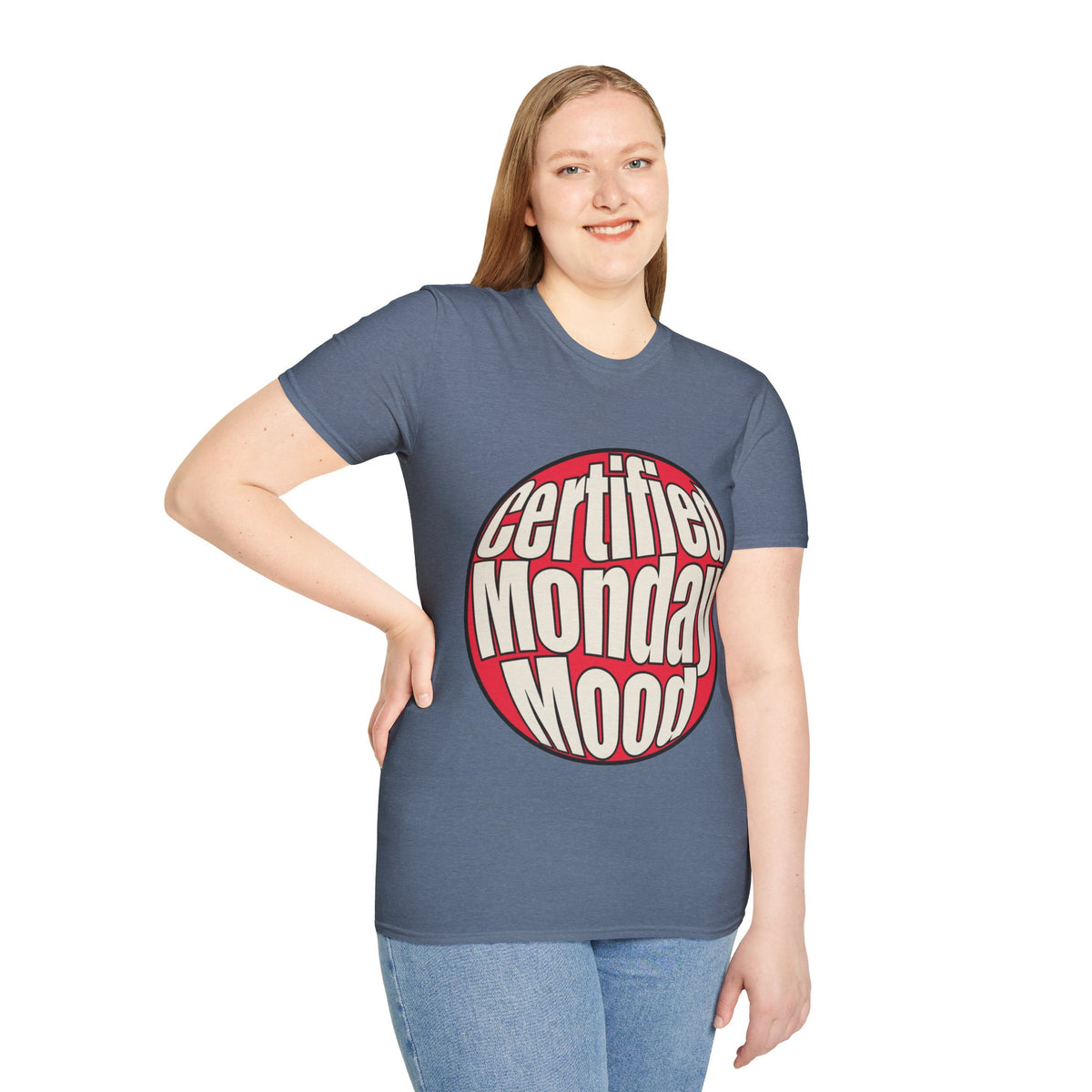 Certified Monday Mood T-Shirt - Trending Now - August 2026