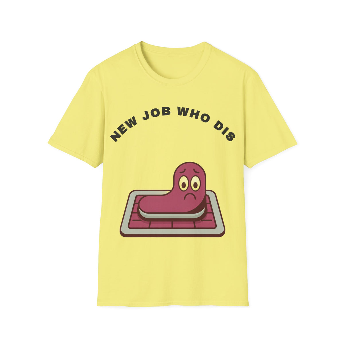 T-Shirt — "New Job Who Dis" Funny Office Cake Graphic Tee - Trending Now - September 2026