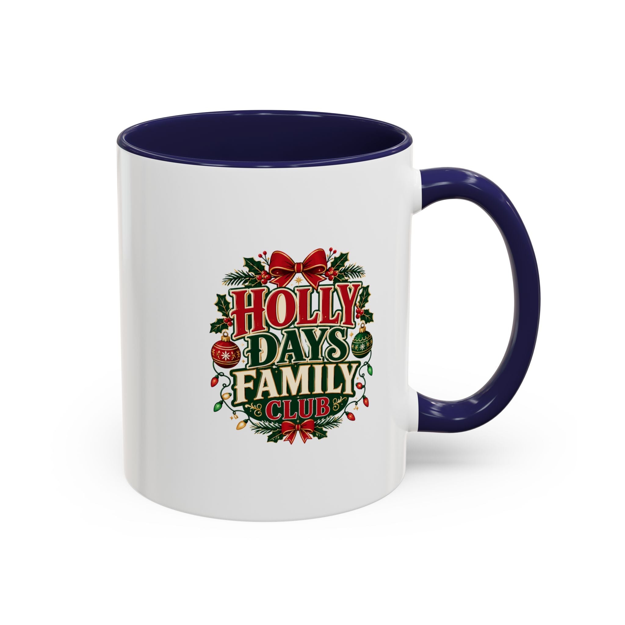 Accent Coffee Mug Holly Days Family