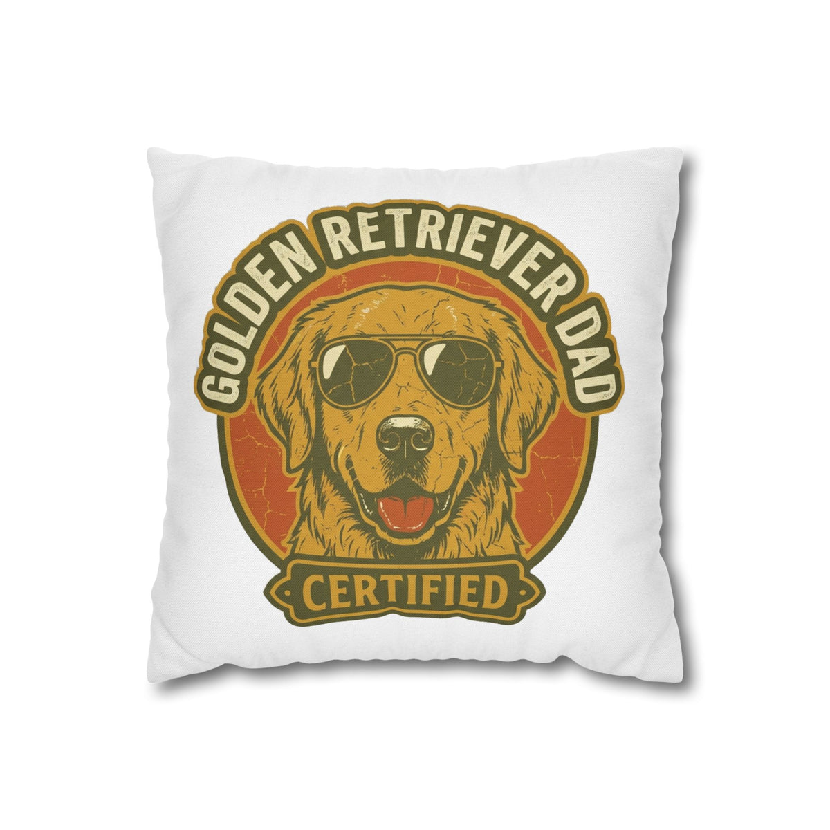 Funny Golden Retriever Dad Pillowcase — "Certified" Dog Lover Throw Pillow Cover