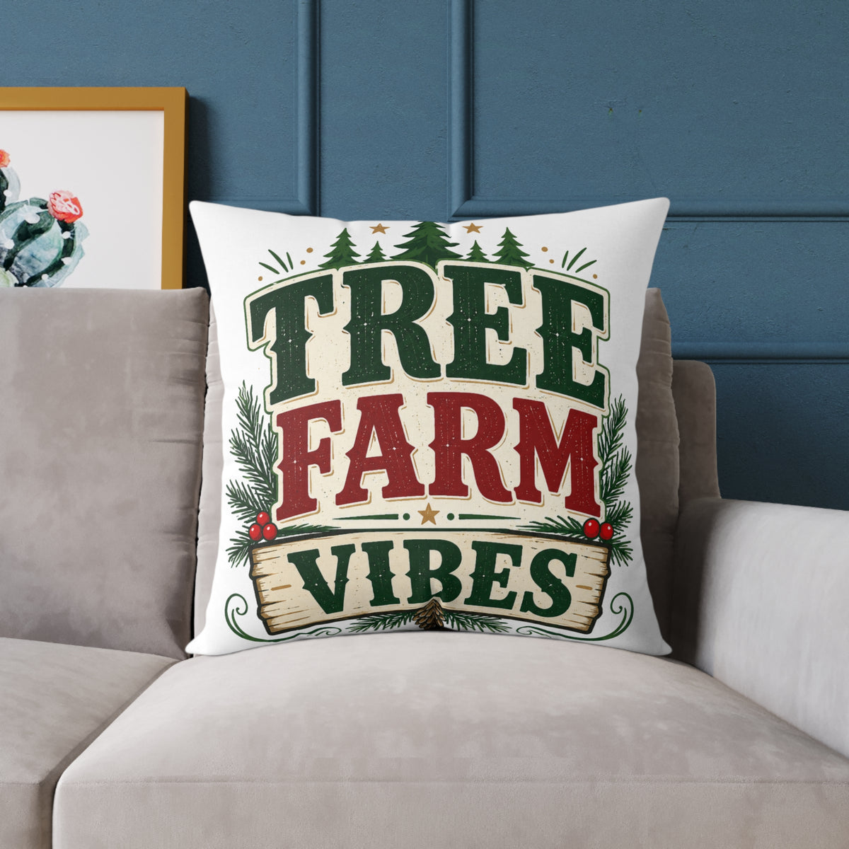 Christmas Tree Farm Vibes Pillow