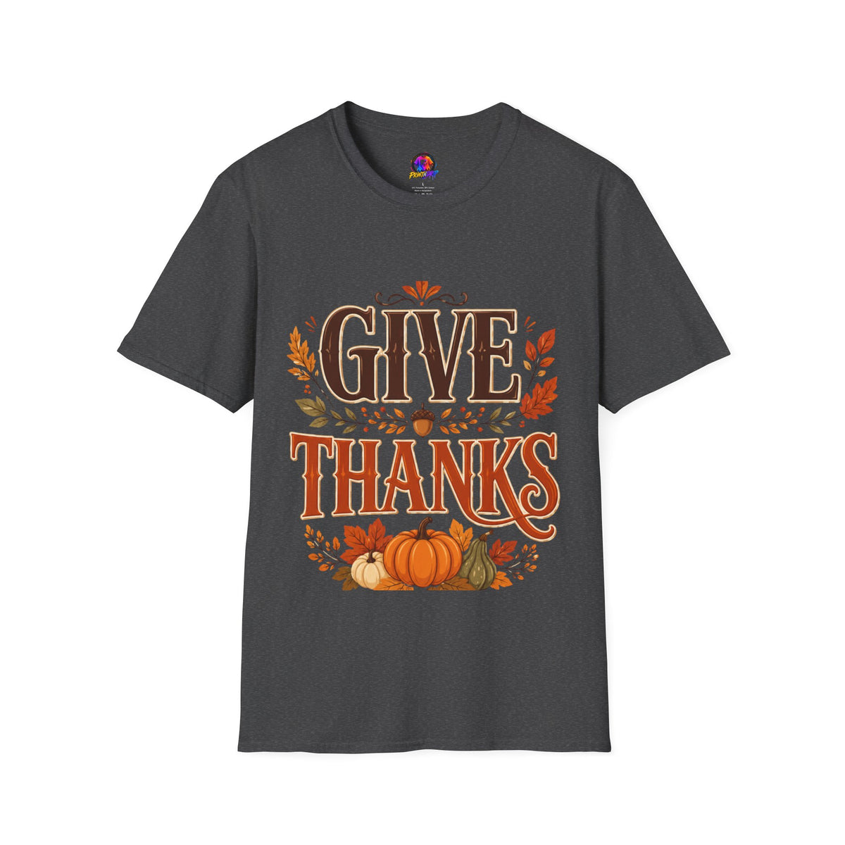 Thanksgiving T-Shirt Give Thanks T-Shirt — Autumn Thanksgiving Graphic Tee