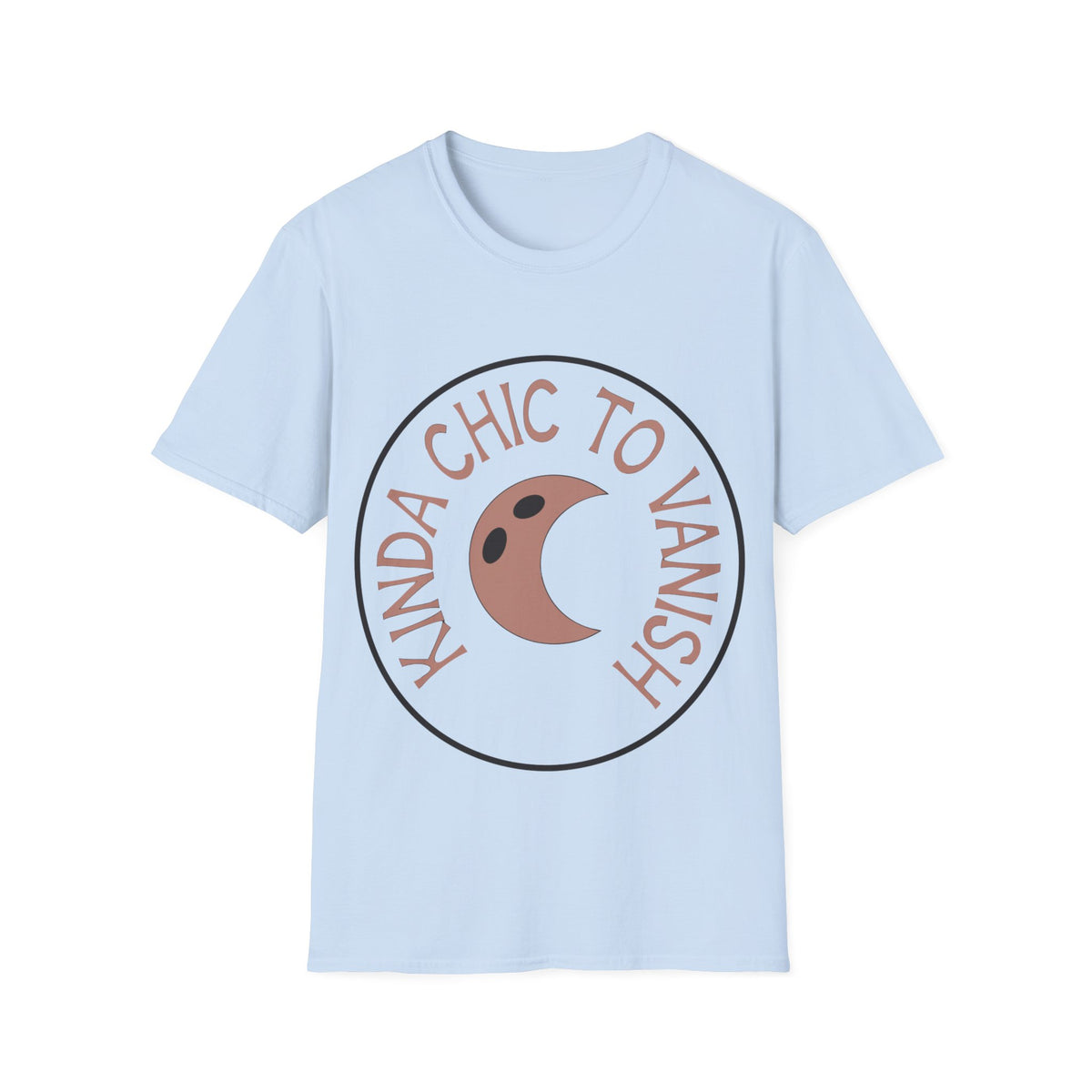 T-Shirt — "Kinda Chic to Vanish" Crescent Moon Graphic Tee - Trending Now - August 2026