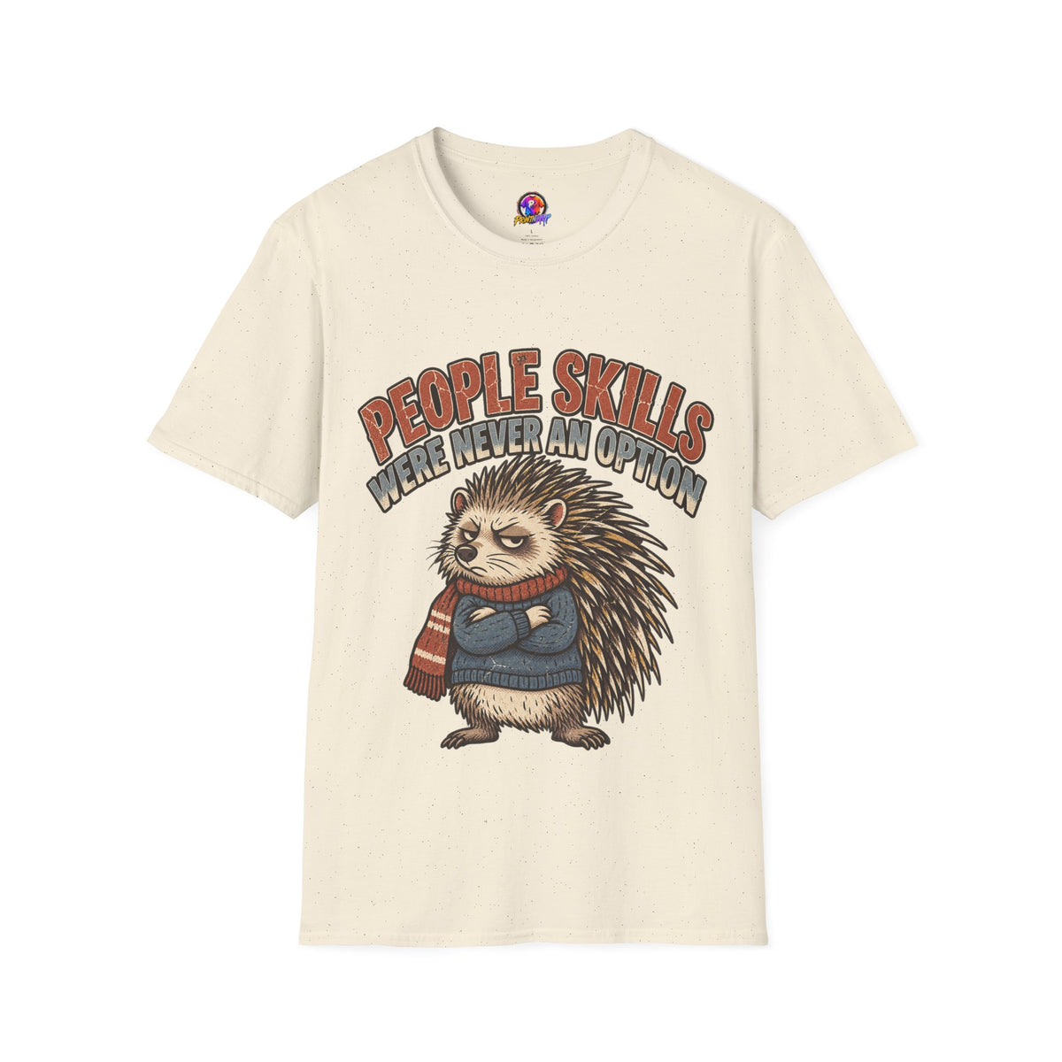 People Skills Were Never An Option T-Shirt — Funny Introvert Porcupine Graphic Tee