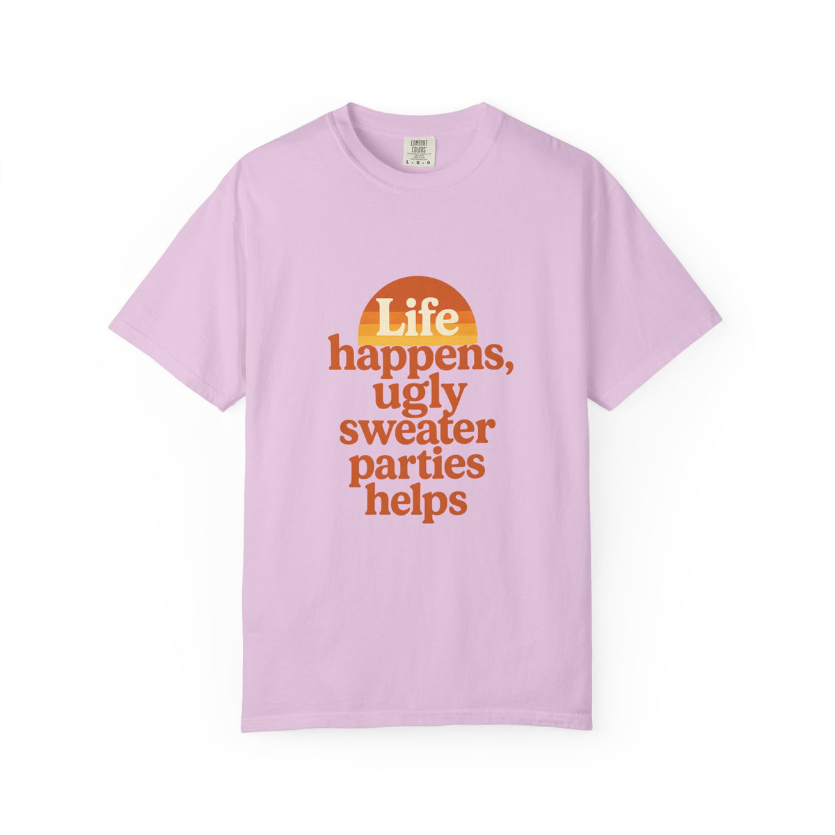 Life Happens Ugly Sweater Parties Helps T-Shirt - Trending Now - October 2026